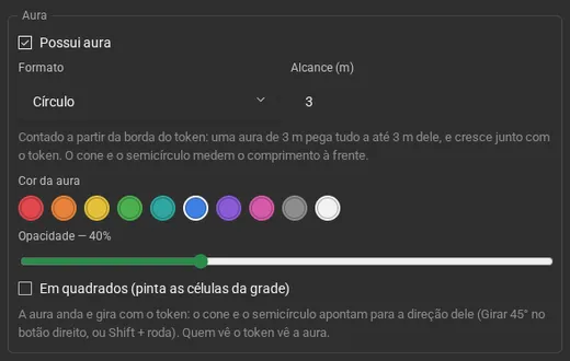 A seção Aura das propriedades do token: Possui aura marcado, formato Círculo, alcance de 3 m, a cor azul, a opacidade em 40% e a opção Em quadrados.