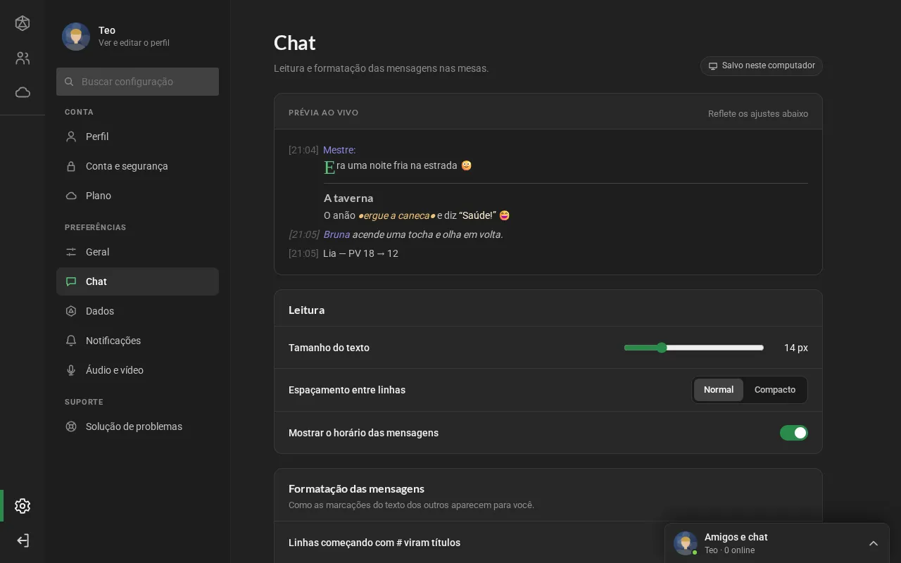 A seção Chat: a prévia ao vivo com duas falas de exemplo, o tamanho do texto, o espaçamento entre linhas e o horário das mensagens.