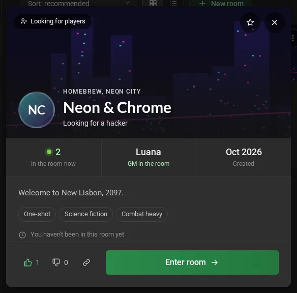 The details of the room Neon & Chrome: the cover with the system, the name and the Looking for players badge; the strip with 2 people in the room, Luana as game master and the creation date; the description, the traits and, at the bottom, like, not for me, copy link and Enter room.